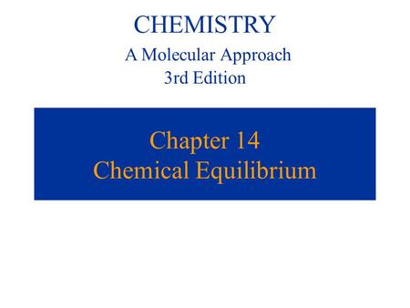 Chapter 14 Chemical Equilibrium