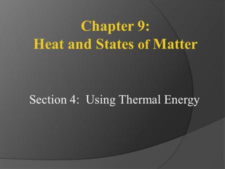 Heat and States of Matter