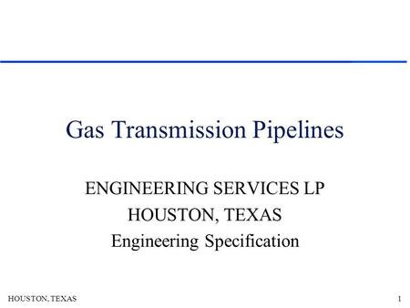 Gas Transmission Pipelines