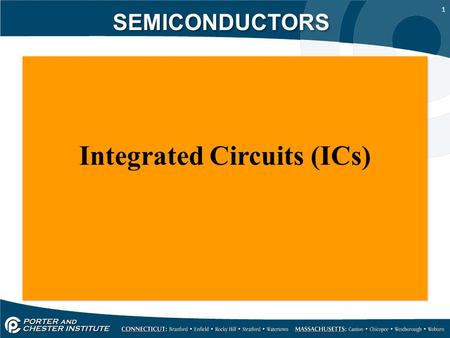 Integrated Circuits (ICs)