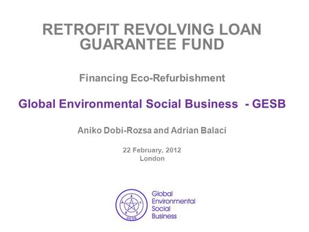 RETROFIT REVOLVING LOAN GUARANTEE FUND