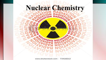 Nuclear Chemistry.