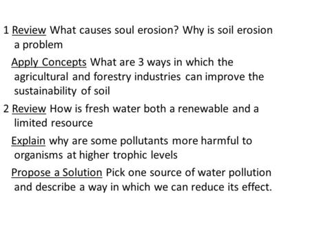 1 Review What causes soul erosion