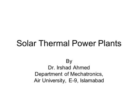 Solar Thermal Power Plants