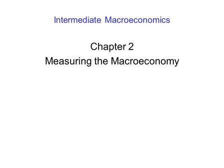 Intermediate Macroeconomics