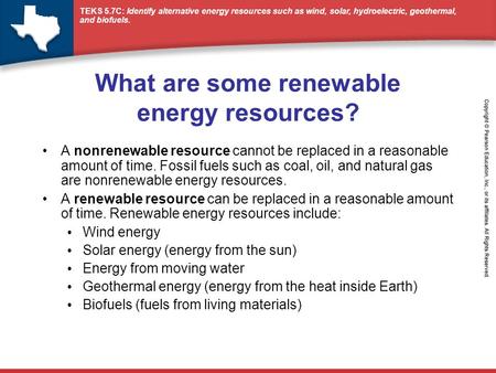 What are some renewable energy resources?