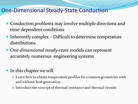 One-Dimensional Steady-State Conduction