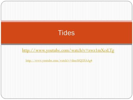 Tides