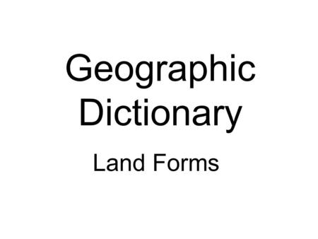 Geographic Dictionary