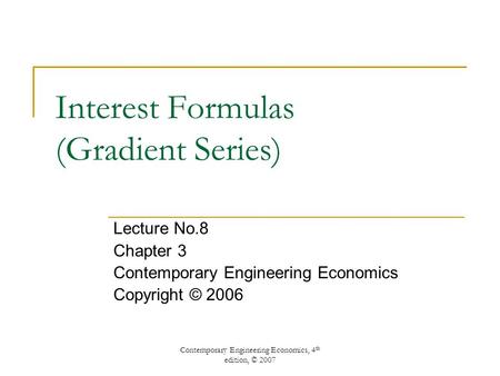 Interest Formulas (Gradient Series)