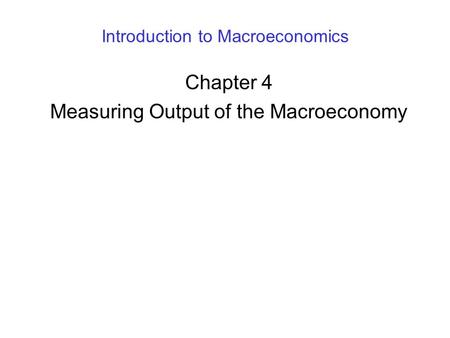 Introduction to Macroeconomics