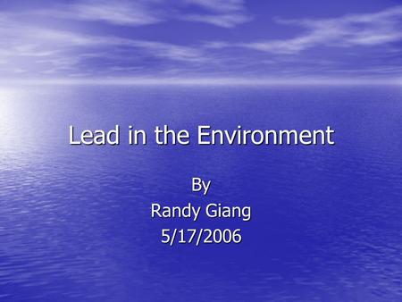 Lead in the Environment