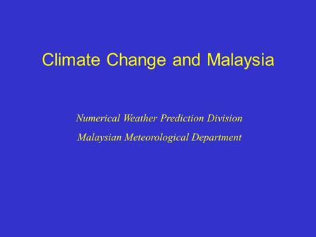 Climate Change and Malaysia