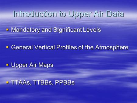 Introduction to Upper Air Data