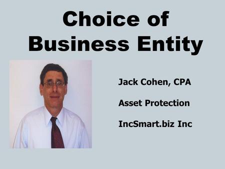 Choice of Business Entity