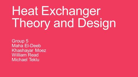 Heat Exchanger Theory and Design