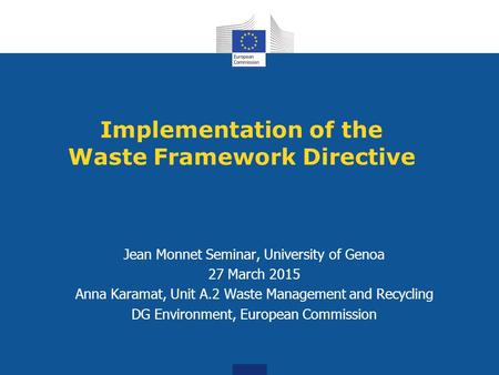 Implementation of the Waste Framework Directive