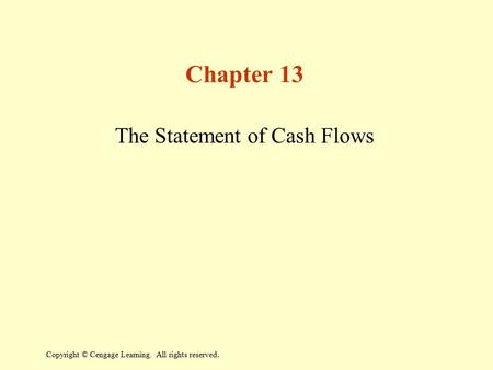 The Statement of Cash Flows