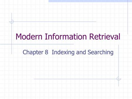 Modern Information Retrieval