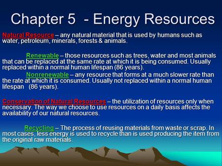 Chapter 5 - Energy Resources