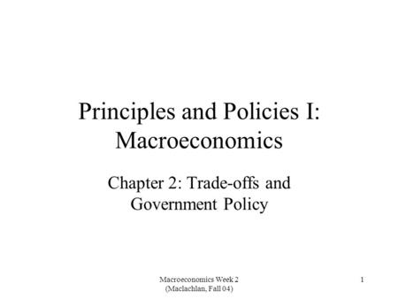 Principles and Policies I: Macroeconomics