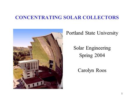 CONCENTRATING SOLAR COLLECTORS