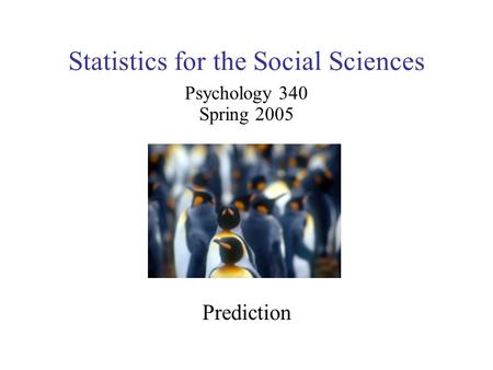 Statistics for the Social Sciences