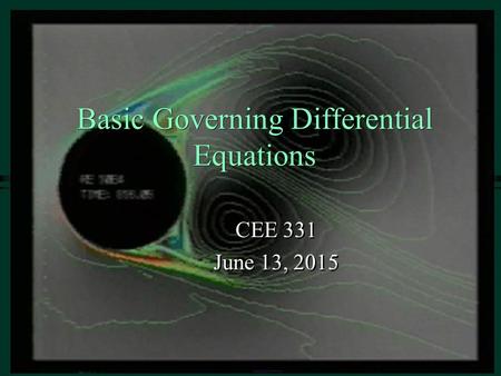 Basic Governing Differential Equations