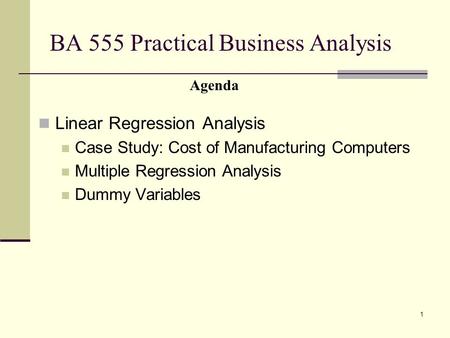 BA 555 Practical Business Analysis