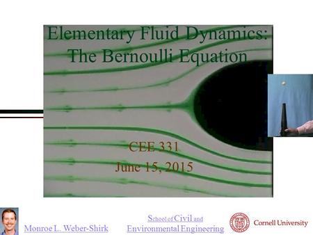 Elementary Fluid Dynamics: The Bernoulli Equation