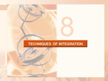 8 TECHNIQUES OF INTEGRATION. In defining a definite integral, we dealt with a function f defined on a finite interval [a, b] and we assumed that f does.