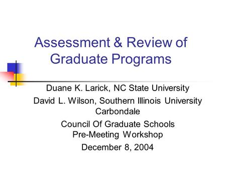 Assessment & Review of Graduate Programs