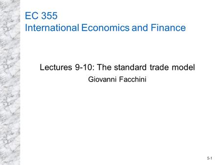 EC 355 International Economics and Finance