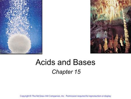 Acids and Bases Chapter 15