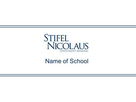 Name of School. Introduction Name Title Group (410) 454-xxxx Credentials Name Title Group (410) 454-xxxx Credentials.