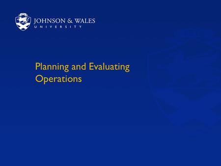 1 Planning and Evaluating Operations. 2 Occupancy Ratios Measures the success of the front office in selling rooms. –Common data includes: Number of Rooms.