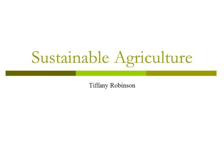 Sustainable Agriculture