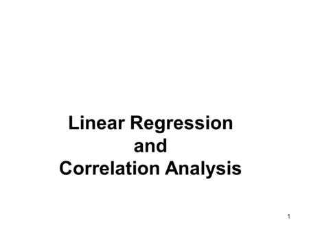 Linear Regression and Correlation Analysis