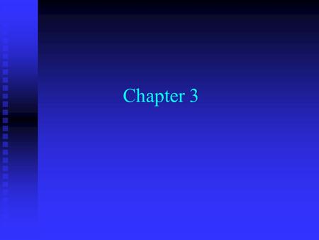 Chapter 3. SALES SALES - Cost of Goods Sold GROSS PROFIT GROSS PROFIT - Operating Expenses OPERATING INCOME (EBIT) OPERATING INCOME (EBIT) - Interest.