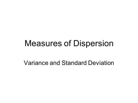 Measures of Dispersion