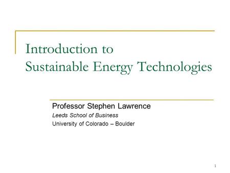 Introduction to Sustainable Energy Technologies