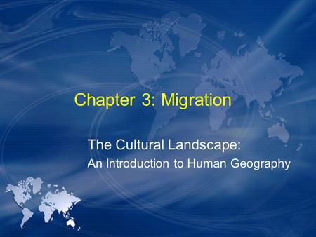 The Cultural Landscape: An Introduction to Human Geography