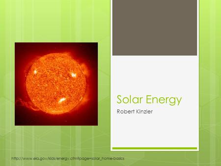 Solar Energy Robert Kinzler