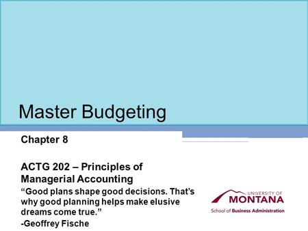 Master Budgeting Chapter 8