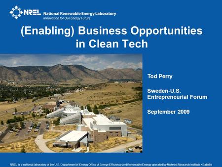 NREL is a national laboratory of the U.S. Department of Energy Office of Energy Efficiency and Renewable Energy operated by Midwest Research Institute.