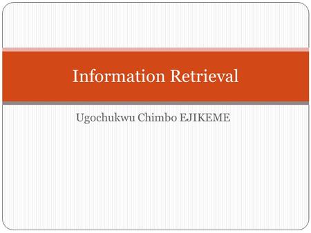 Information Retrieval