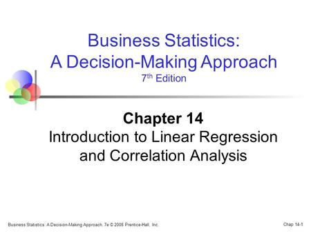 Chapter 14 Introduction to Linear Regression and Correlation Analysis