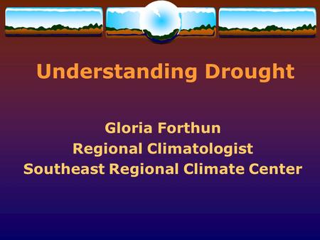 Understanding Drought