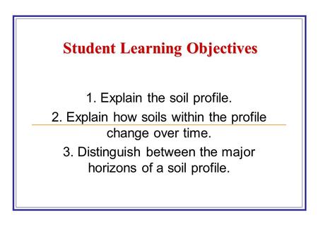 Student Learning Objectives