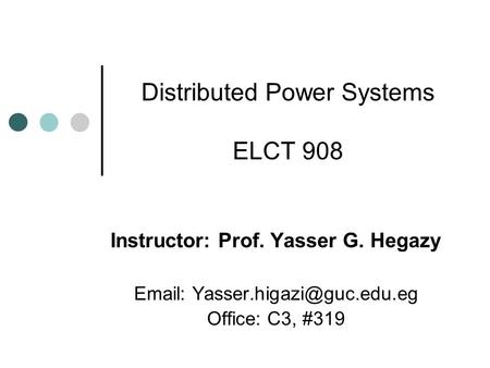 Distributed Power Systems ELCT 908